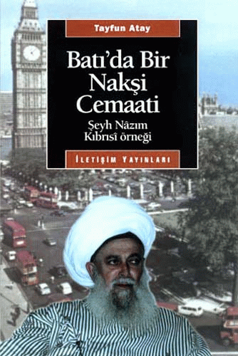 Batı'da Bir Nakşi Cemaati Batı'da Bir Nakşi Cemaati