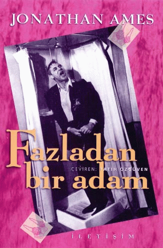 Fazladan Bir Adam Fazladan Bir Adam