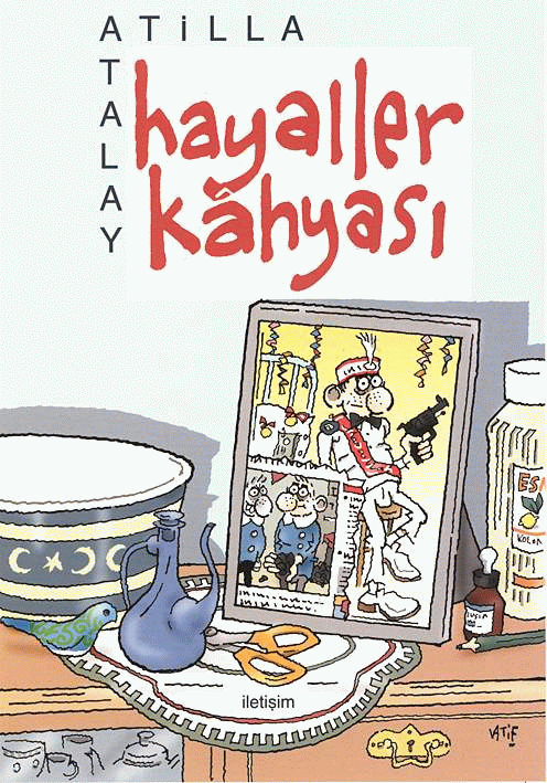 Hayaller Kâhyası Hayaller Kâhyası