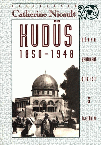 Kudüs 1850-1948 Kudüs 1850-1948