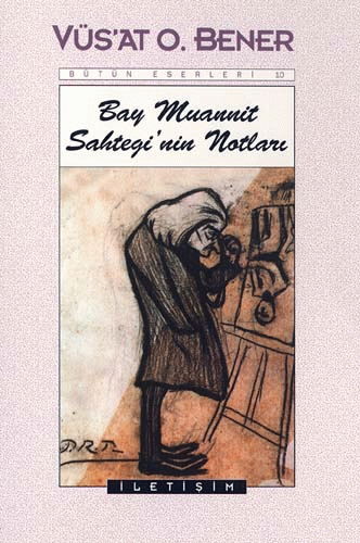 Bay Muannit Sahtegi´nin Notları Bay Muannit Sahtegi´nin Notları