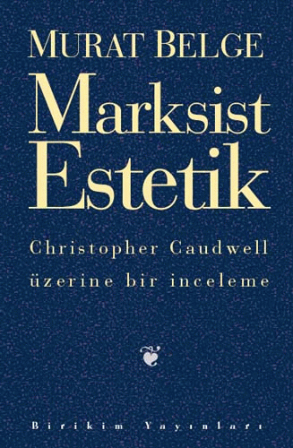 Marksist Estetik Marksist Estetik