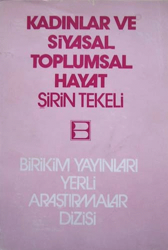 Kadınlar ve Siyasal Toplumsal Hayat Kadınlar ve Siyasal Toplumsal Hayat