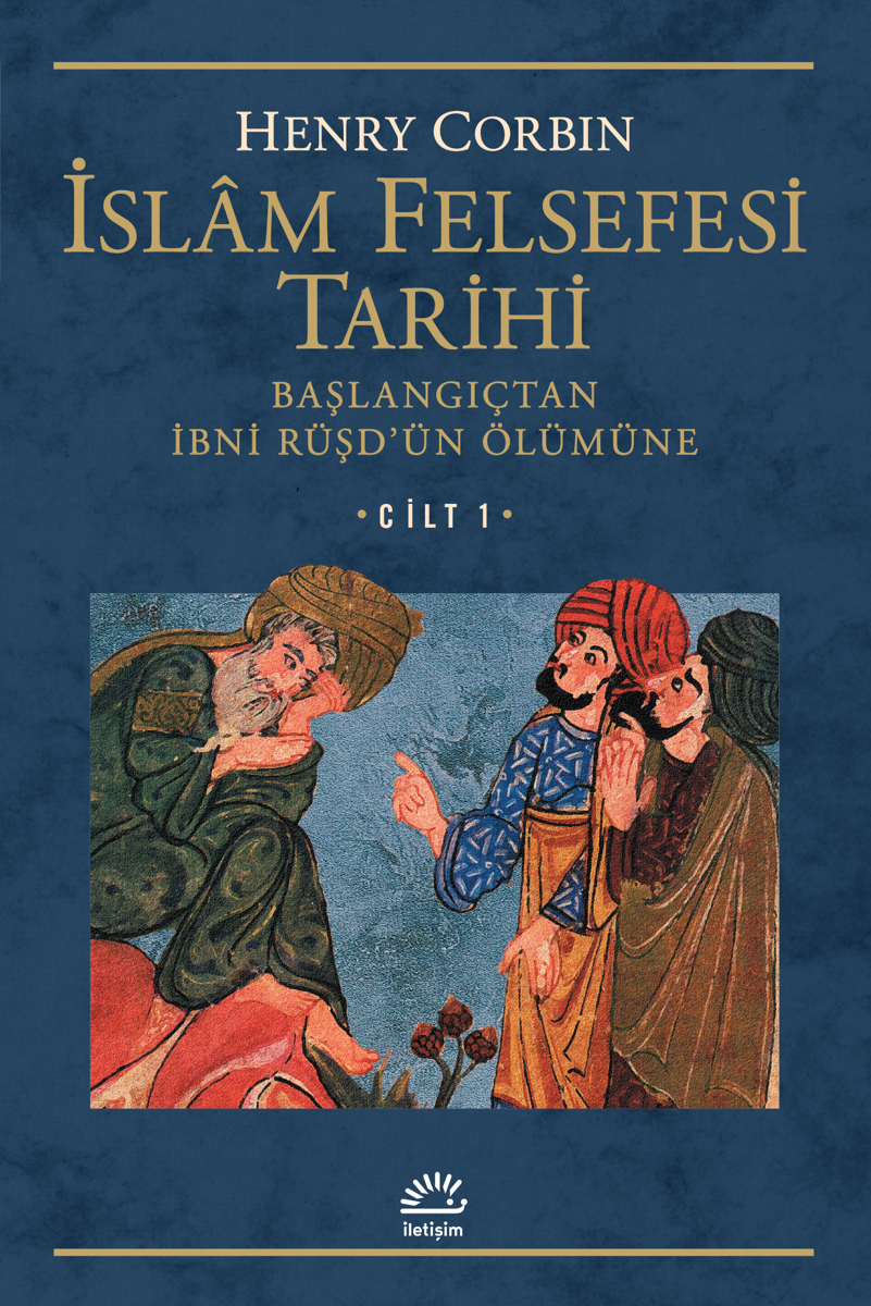 İslâm Felsefesi Tarihi Cilt 1 İslâm Felsefesi Tarihi Cilt 1
