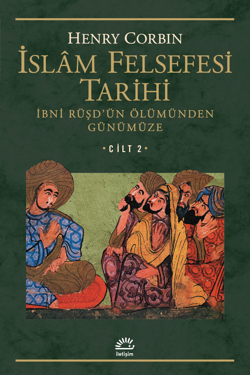 İslâm Felsefesi Tarihi Cilt 2 İslâm Felsefesi Tarihi Cilt 2
