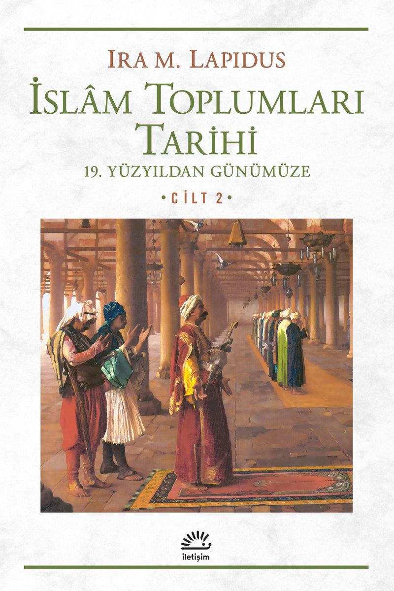 İslâm Toplumları Tarihi Cilt 2 İslâm Toplumları Tarihi Cilt 2