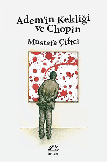Adem'in Kekliği ve Chopin Adem'in Kekliği ve Chopin
