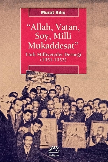 "Allah, Vatan, Soy, Milli Mukaddesat" "Allah, Vatan, Soy, Milli Mukaddesat"