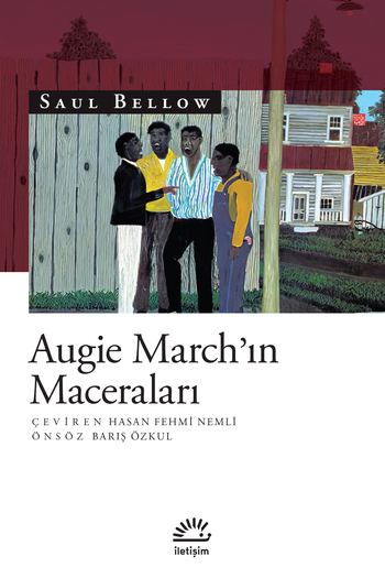 Augie March'ın Maceraları Augie March'ın Maceraları