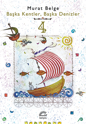 Başka Kentler, Başka Denizler 4 Başka Kentler, Başka Denizler 4