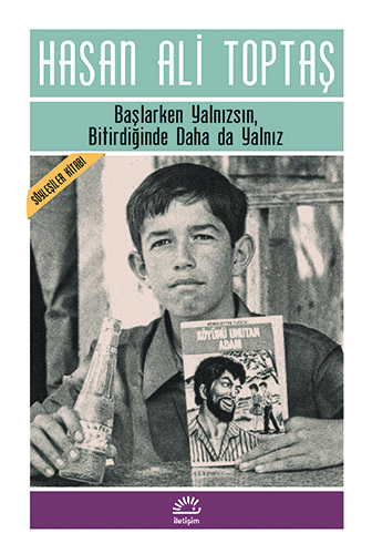Başlarken Yalnızsın Bitirdiğinde Daha da Yalnız Başlarken Yalnızsın Bitirdiğinde Daha da Yalnız