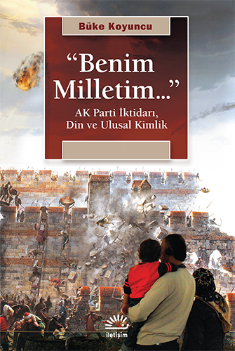“Benim Milletim...” “Benim Milletim...”