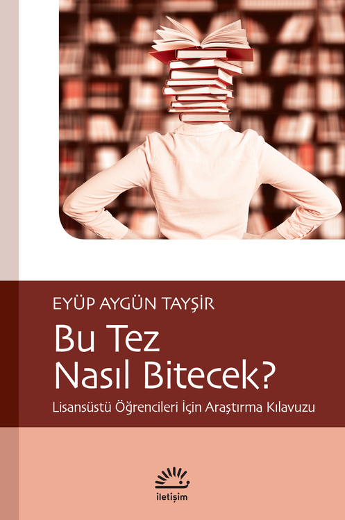 Bu Tez Nasıl Bitecek? Bu Tez Nasıl Bitecek?