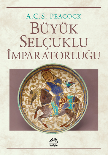 Büyük Selçuklu İmparatorluğu Büyük Selçuklu İmparatorluğu