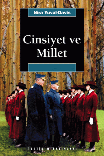 Cinsiyet ve Millet Cinsiyet ve Millet