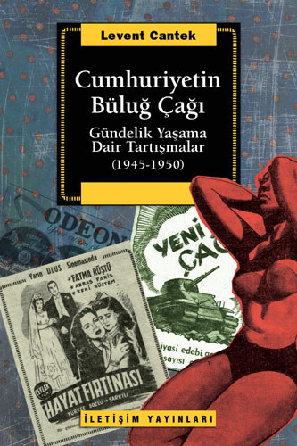 Cumhuriyetin Büluğ Çağı Cumhuriyetin Büluğ Çağı