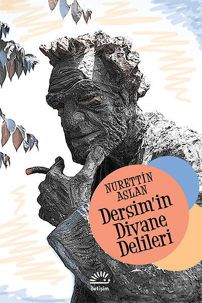 Dersim'in Divane Delileri Dersim'in Divane Delileri