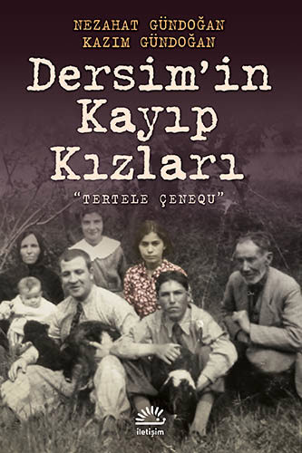 Dersim'in Kayıp Kızları Dersim'in Kayıp Kızları