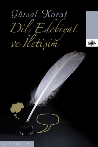 Dil, Edebiyat ve İletişim Dil, Edebiyat ve İletişim