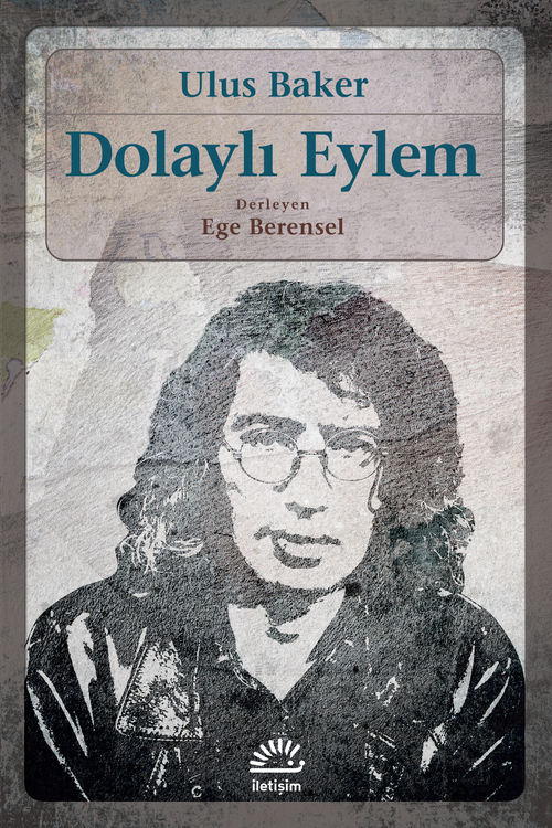 Dolaylı Eylem Dolaylı Eylem