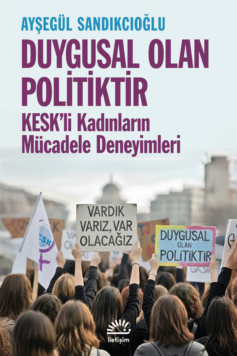 Duygusal Olan Politiktir Duygusal Olan Politiktir
