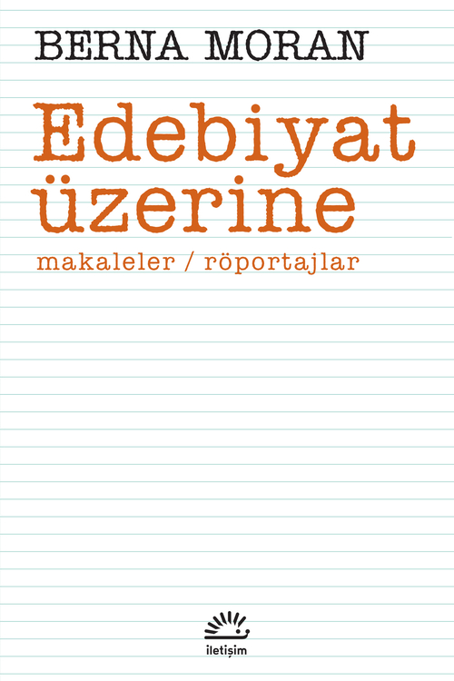 Edebiyat Üzerine Edebiyat Üzerine
