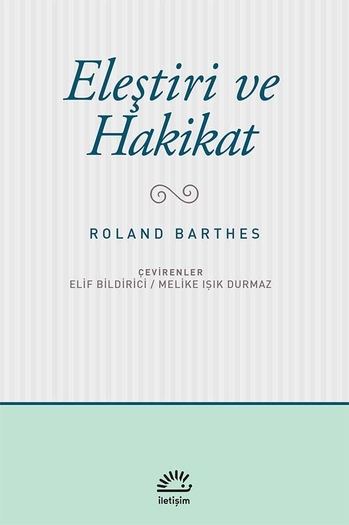 Eleştiri ve Hakikat Eleştiri ve Hakikat