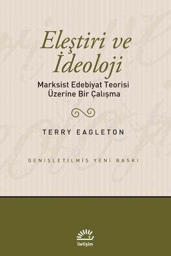 Eleştiri ve İdeoloji Eleştiri ve İdeoloji