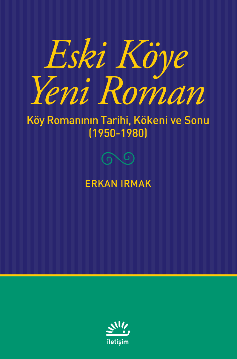 Eski Köye Yeni Roman Eski Köye Yeni Roman