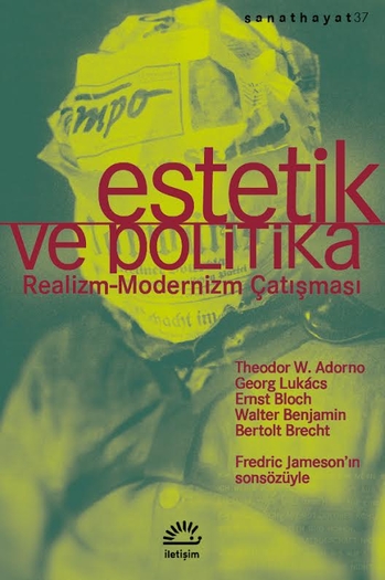 Estetik ve Politika Estetik ve Politika