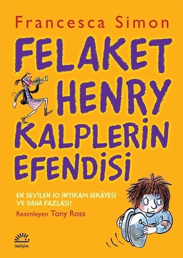 Felaket Henry Kalplerin Efendisi Felaket Henry Kalplerin Efendisi