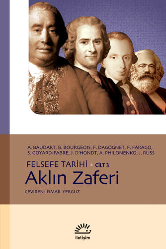 Felsefe Tarihi - Cilt 3 - Aklın Zaferi Felsefe Tarihi - Cilt 3 - Aklın Zaferi
