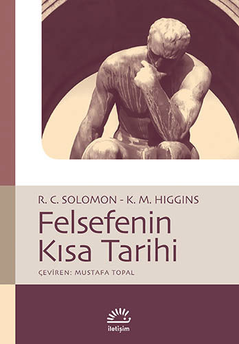 Felsefenin Kısa Tarihi Felsefenin Kısa Tarihi