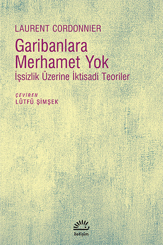 Garibanlara Merhamet Yok Garibanlara Merhamet Yok