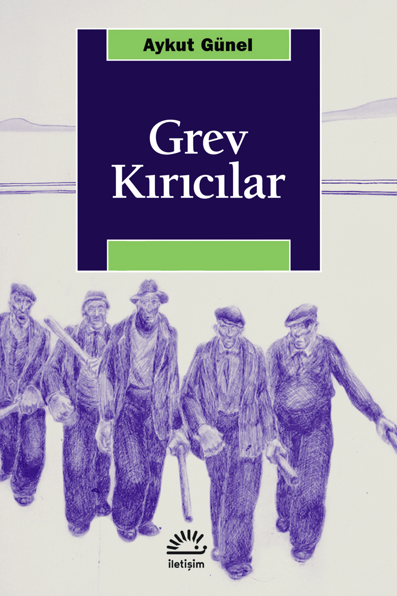 Grev Kırıcılar Grev Kırıcılar