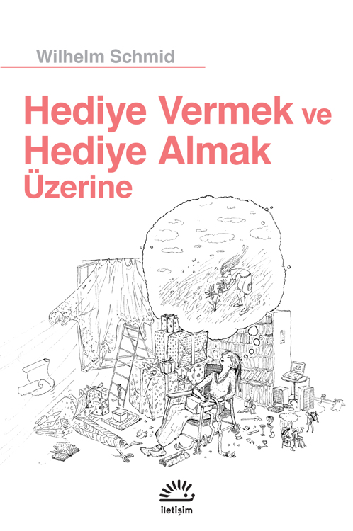 Hediye Vermek ve Hediye Almak Üzerine Hediye Vermek ve Hediye Almak Üzerine