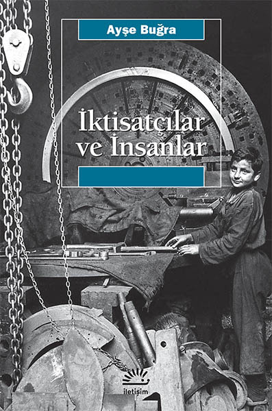 İktisatçılar ve İnsanlar İktisatçılar ve İnsanlar