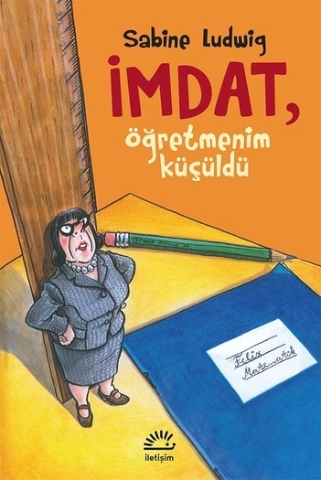 İmdat, öğretmenim küçüldü İmdat, öğretmenim küçüldü