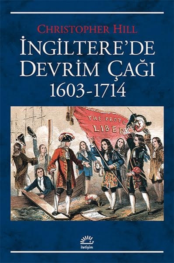 İngiltere'de Devrim Çağı 1603 - 1714 İngiltere'de Devrim Çağı 1603 - 1714
