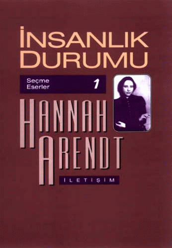 İnsanlık Durumu İnsanlık Durumu