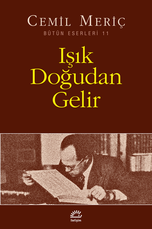 Işık Doğudan Gelir Işık Doğudan Gelir