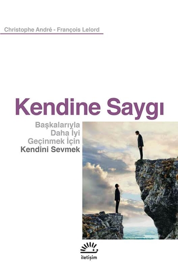 Kendine Saygı Kendine Saygı