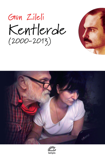 Kentlerde (2000-2013) Kentlerde (2000-2013)