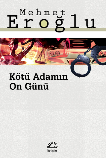 Kötü Adamın On Günü Kötü Adamın On Günü