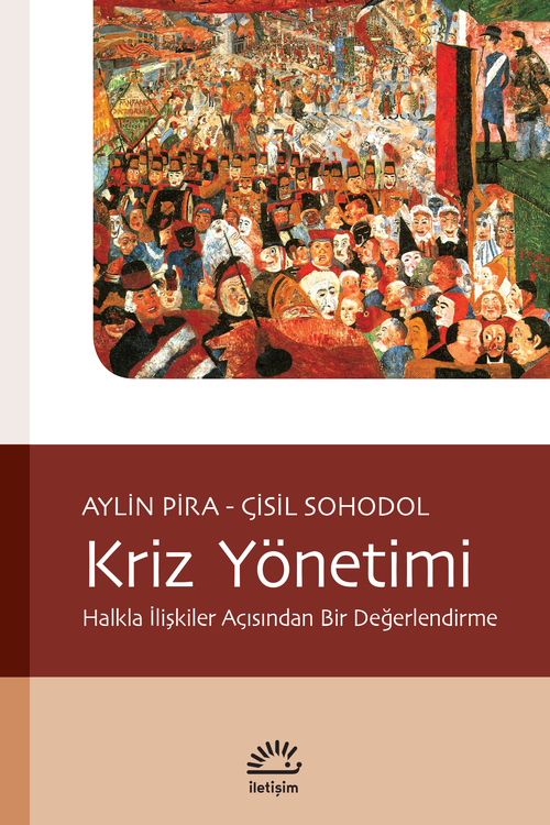 Kriz Yönetimi Kriz Yönetimi