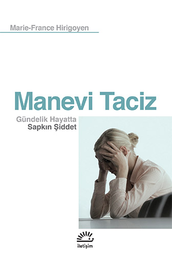 Manevi Taciz Manevi Taciz