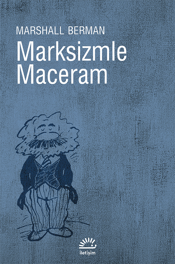 Marksizmle Maceram Marksizmle Maceram