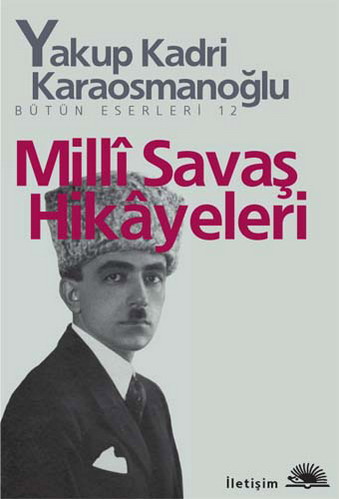 Millî Savaş Hikâyeleri Millî Savaş Hikâyeleri