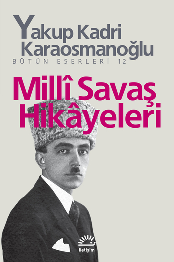 Millî Savaş Hikâyeleri Millî Savaş Hikâyeleri
