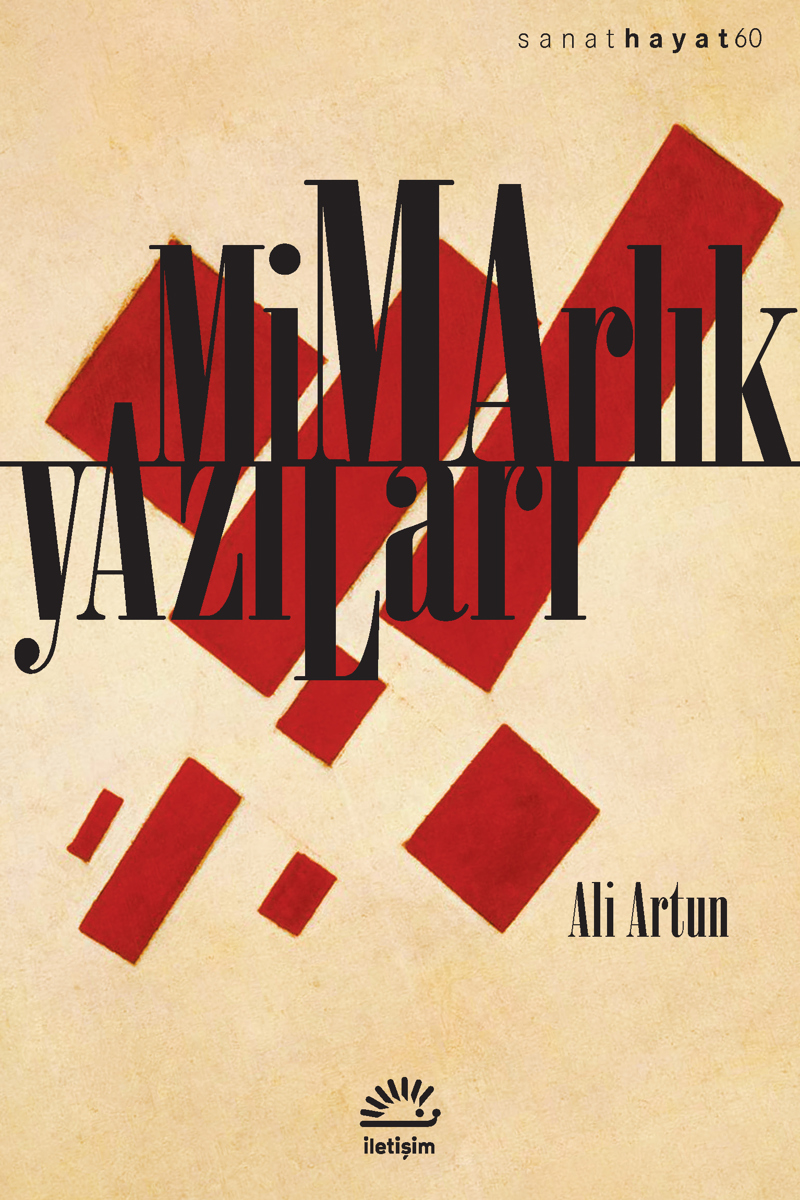 Mimarlık Yazıları Mimarlık Yazıları